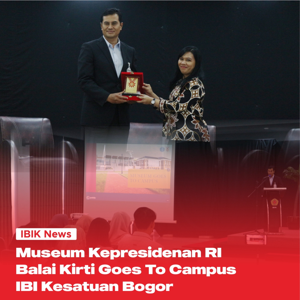 Museum Kepresidenan RI Goes To Campus IBIK
